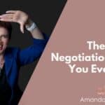 The Easiest Negotiation Tactic You Ever Tried